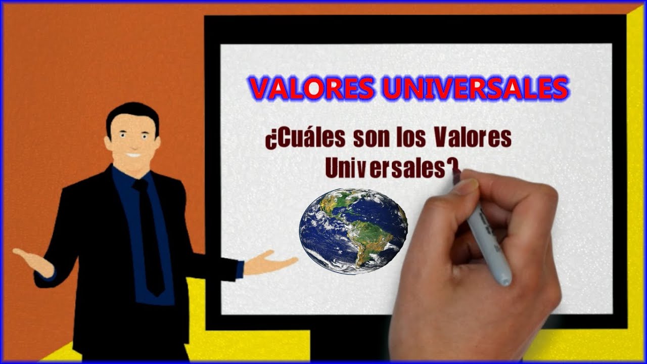 ¿Cuáles son los 7 valores universales? - We School